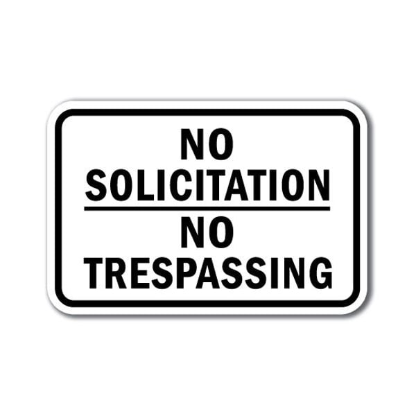 Signmission Safety Sign, 12 in Height, Aluminum, No Solicting - No S Tre A-1218 No Solicting - No S Tre - main